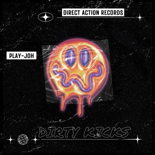 Play-Joh - Dirty Kicks (Extended Mix) 