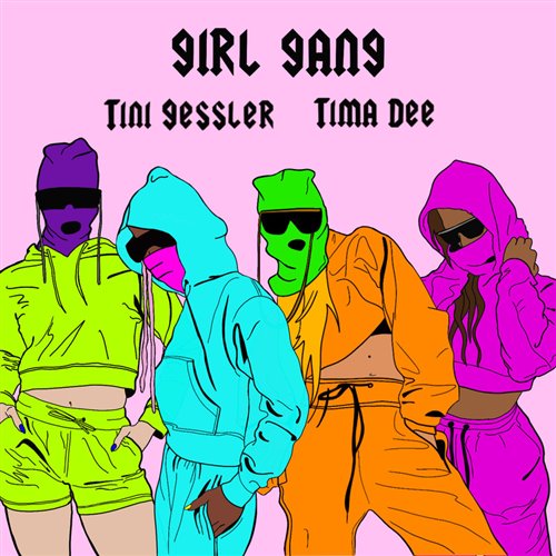 Tini Gessler  Tima Dee - Girl Gang (Extended Mix) 