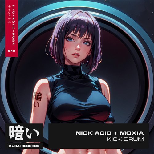 Nick Acid  Moxia - Kick Drum (Extended Mix) 
