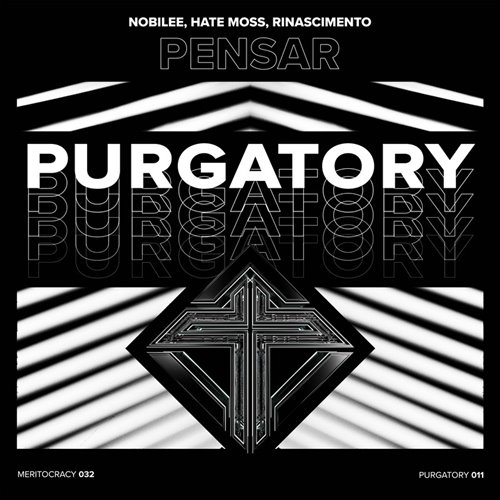 NOBILEE, RINASCIMENTO, HATE MOSS - Pensar (Original Mix) 