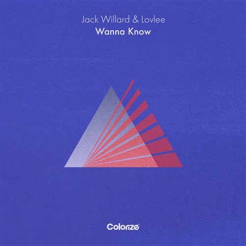 Jack Willard  Lovlee - Wanna Know (Extended Mix) 