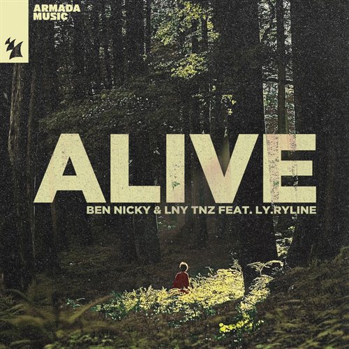 Ben Nicky, LNY TNZ  Ly.Ryline - Alive (Techno Extended Mix)