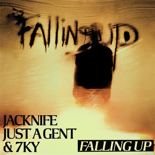 Jacknife, Just A Gent  7KY - FALLING UP (Original Mix) 