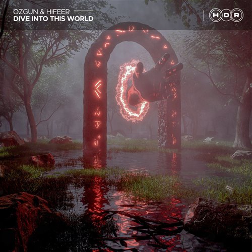 ÖZgüN  HIFEER - Dive Into This World (Extended Mix) 