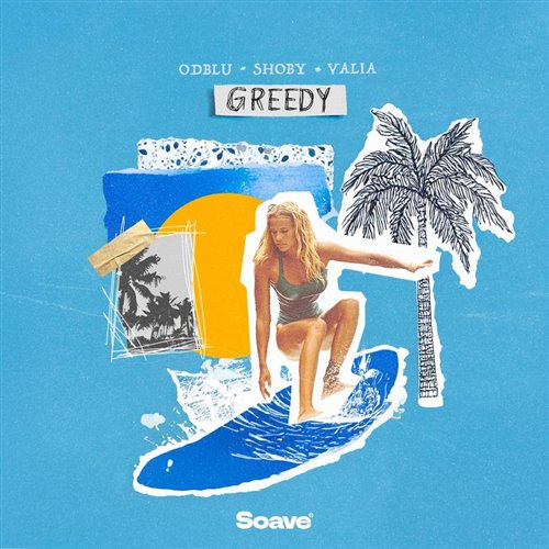ODBLU  Shoby - Greedy (feat. Valia) (Original Mix) 