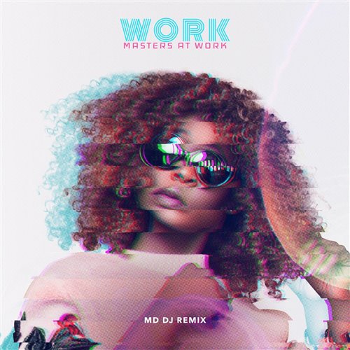 Masters at Work vs. Liva K - Work (MIZAK Edit) 