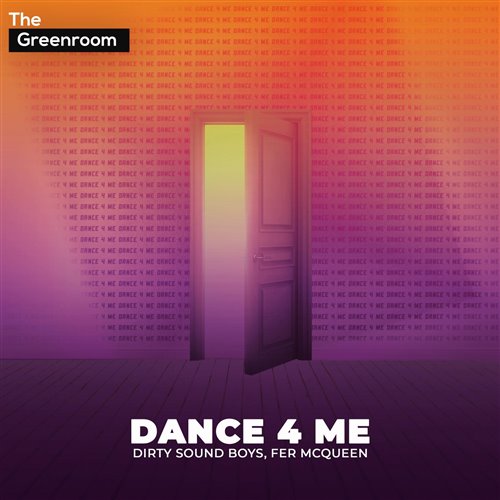 Dirty Sound Boys  FER MCQUEEN - Dance 4 Me (Extended Mix) 