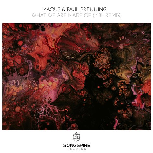 Maous  Paul Brenning - What we are made of (16BL Remix) 