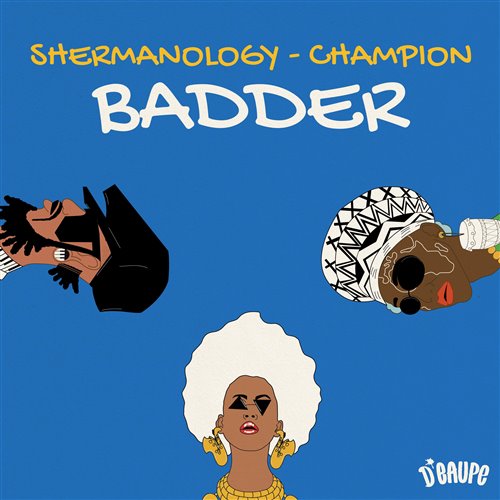 Shermanology  Champion - Badder (Original Mix) 