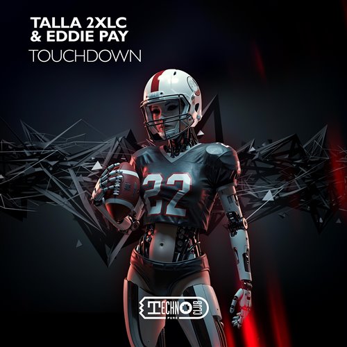Talla 2XLC  Eddie Pay - Touchdown (Extended Mix) 