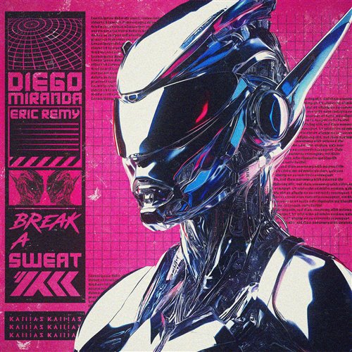 Diego Miranda  Eric Remy - Break a Sweat (Original Mix) 