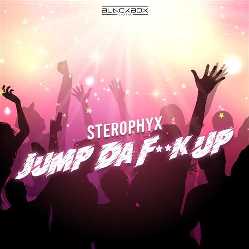 Sterophyx - Pump It Loud (Original Mix) 