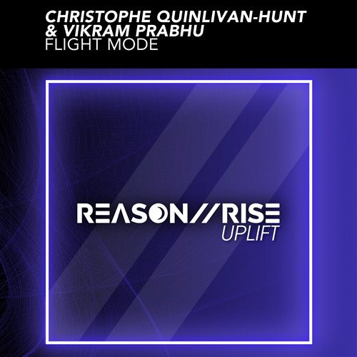 Christophe Quinlivan-Hunt  Vikram Prabhu - Flight Mode (Extended Mix) 