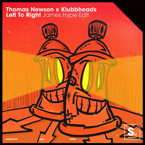 Thomas Newson  Klubbheads  James Hype - Left To Right Cha Cha Slide (Pablo Denuit Mashup) 