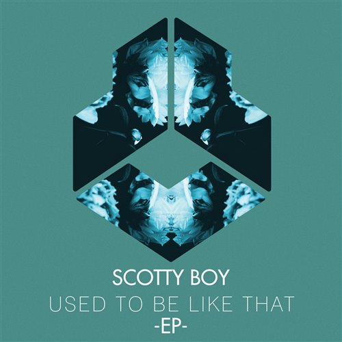 Scotty Boy - Used To Be Like That (Original Mix) 