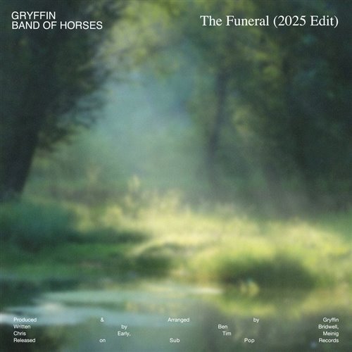 Gryffin  Band Of Horses - The Funeral (2025 Edit) 
