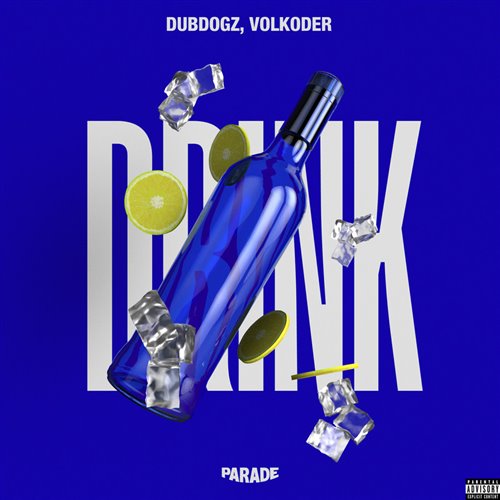 Dubdogz  Volkoder - Drink (Original Mix) 