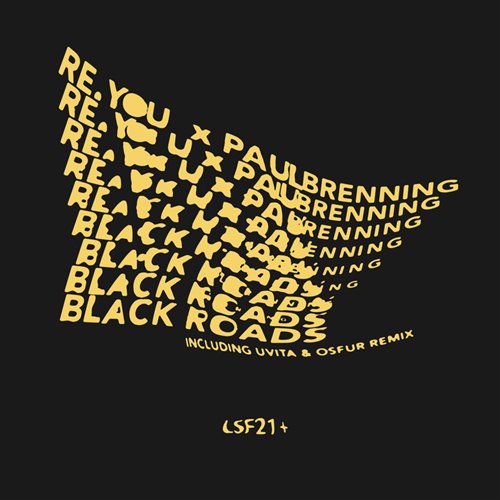 Re.You, Paul Brenning - Black Roads (Uvita  Osfur Remix) 