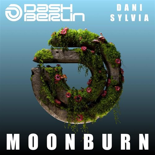 Dash Berlin  Dani Sylvia - Moonburn (Original Mix) 