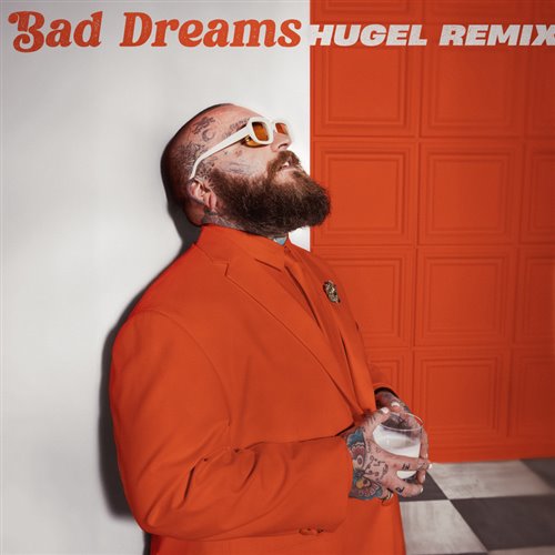Teddy Swims - Bad Dreams (HUGEL Remix) 