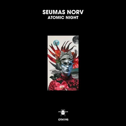 Seumas Norv - Atomic Night (Extended Mix) 