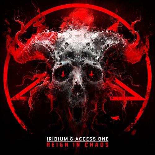 Iridium  Access One - Reign In Chaos (Original Mix) 
