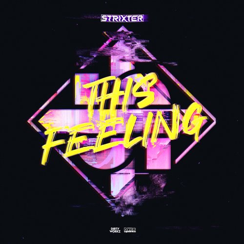 Strixter - This Feeling (Original Mix) 