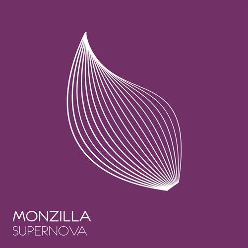 Monzilla - Supernova (Extended Mix) 