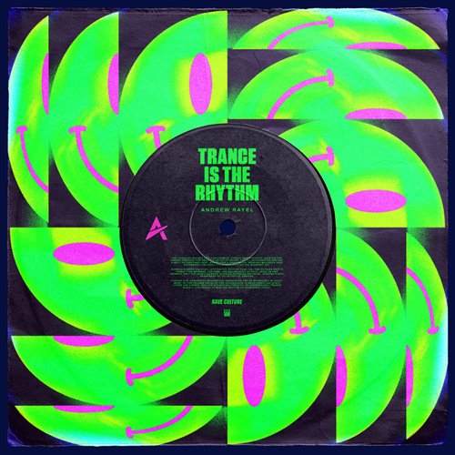 Andrew Rayel - Trance Is The Rhythm (Extended Mix) 