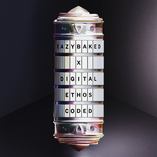 EAZYBAKED  Digital Ethos - CODED (Original Mix) 
