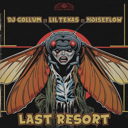 DJ Gollum, Lil Texas  Noiseflow - Last Resort (Original Mix) 