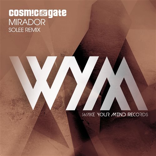 Cosmic Gate - Mirador (Solee Remix) 