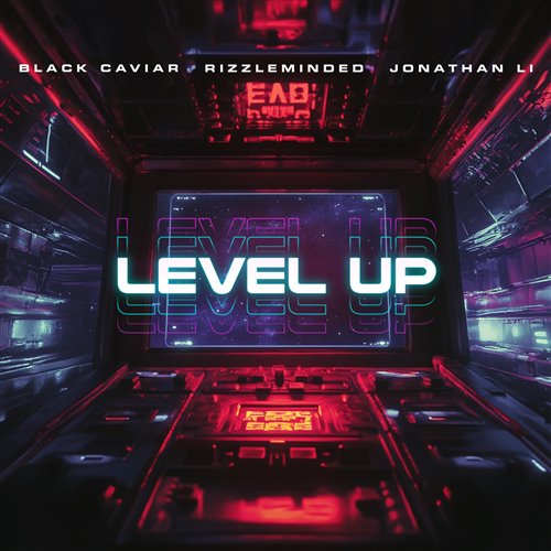Black Caviar, RizzleMinded  Jonathan Li - Level Up (Original Mix) 