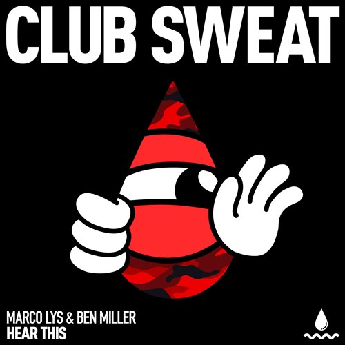 Marco Lys, Ben Miller (Aus) - Hear This (Extended Mix) 