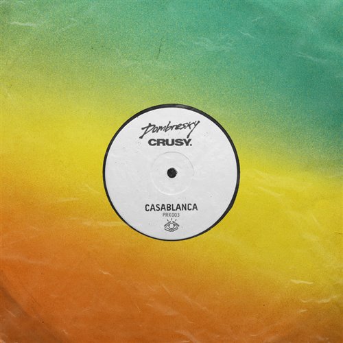 Dombresky  Crusy - Casablanca (PRX003) (Extended Mix) 