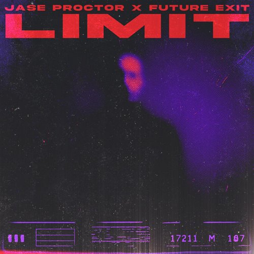 Future Exit  Jase Proctor - LIMIT (Original Mix) 