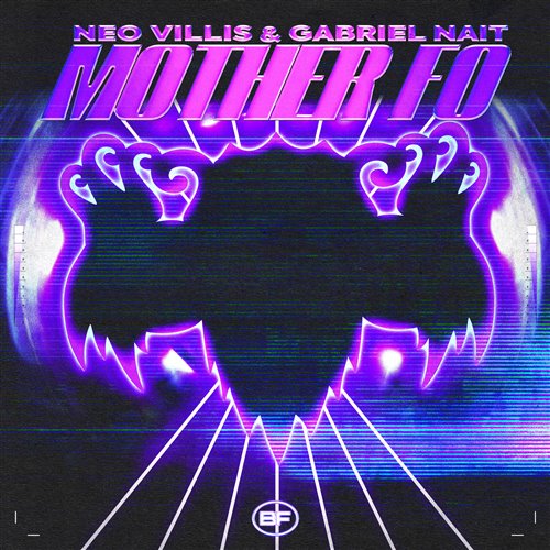 Neo Villis  Gabriel NAIT - Mother Fo (Extended Mix) 