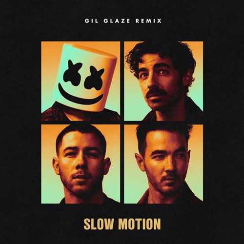 Marshmello  Jonas Brothers - Slow Motion (Gil Glaze Extended Remix) 