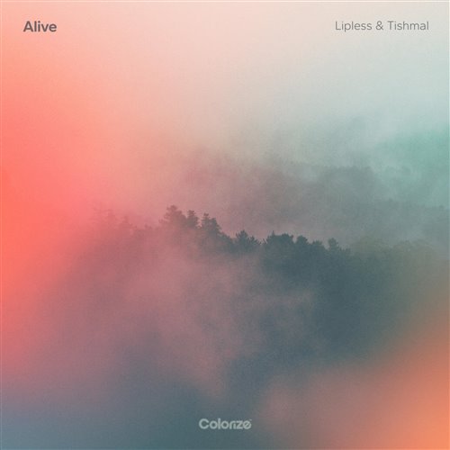Lipless  Tishmal - Alive (Extended Mix) 