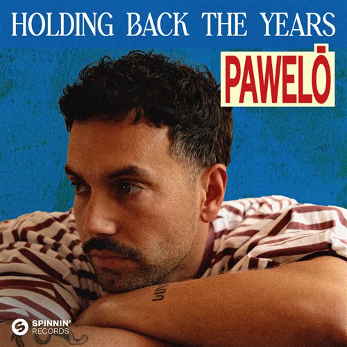 Pawelō - Holding Back The Years (VIP Extended Mix) 
