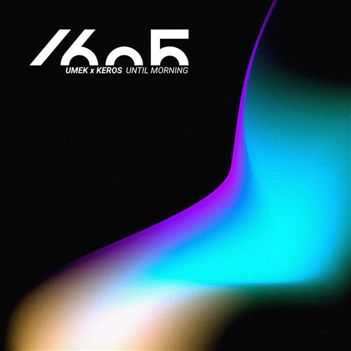 UMEK  Keros - Until Morning (Extended Mix) 