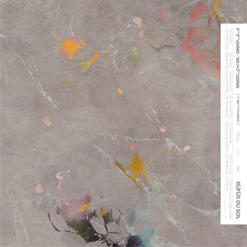 Rufus Du Sol - Inhale (Script Edit) 