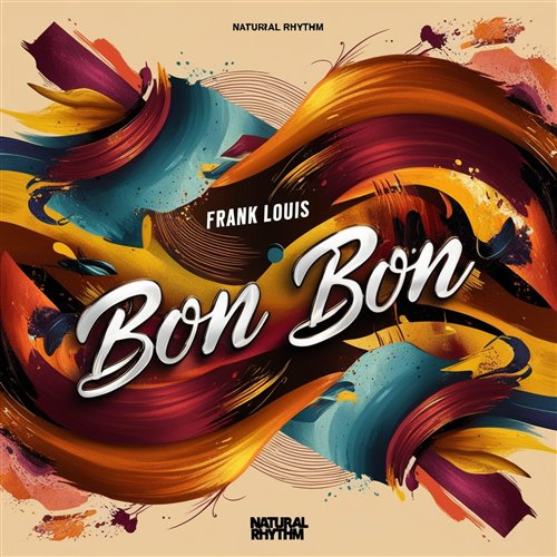 Bon Bon - Extended Mix - Frank Louis 122
