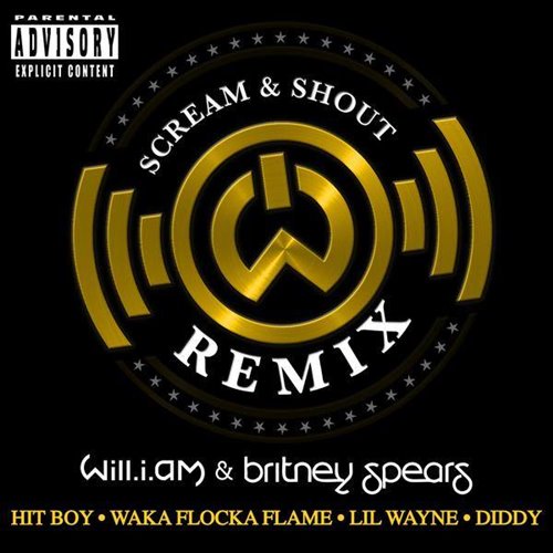 Will.i.am Scream x Shout (DJ小韩 Mix) 