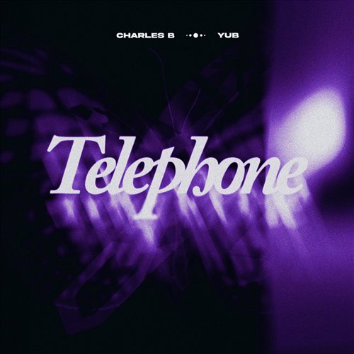 Charles B  YUB - Telephone (Original Mix) 