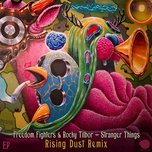 Freedom Fighters  Rocky Tilbor - Stranger Things (Rising Dust Remix) 