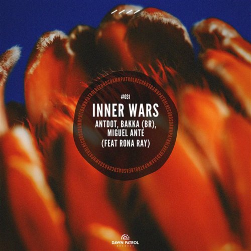 Antdot, BAKKA (BR), Miguel Ante  Rona Ray - Inner Wars (Original Mix) 