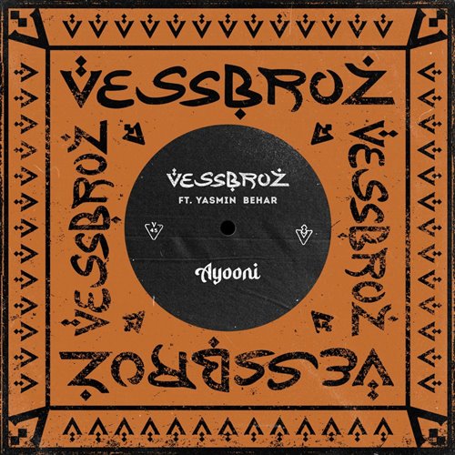 Vessbroz - Ayooni (feat. Yasmin Behar) (Original Mix) 