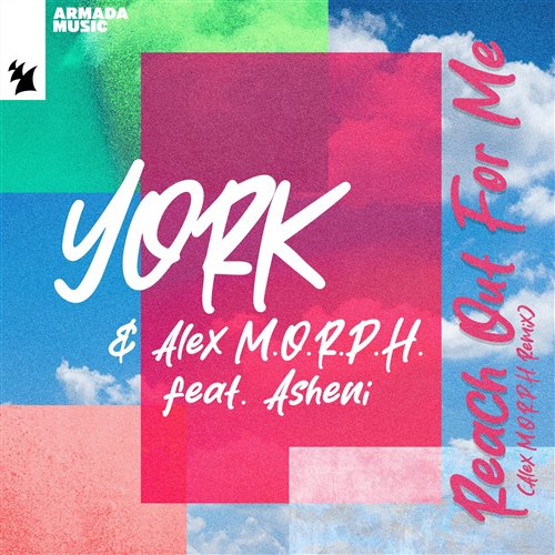 York  Alex M.O.R.P.H. feat. Asheni - Reach Out For Me (Alex M.O.R.P.H. Extended Remix) 