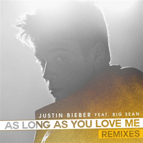 Justin Bieber - As Long As You Love Me (LUSSO Remix)